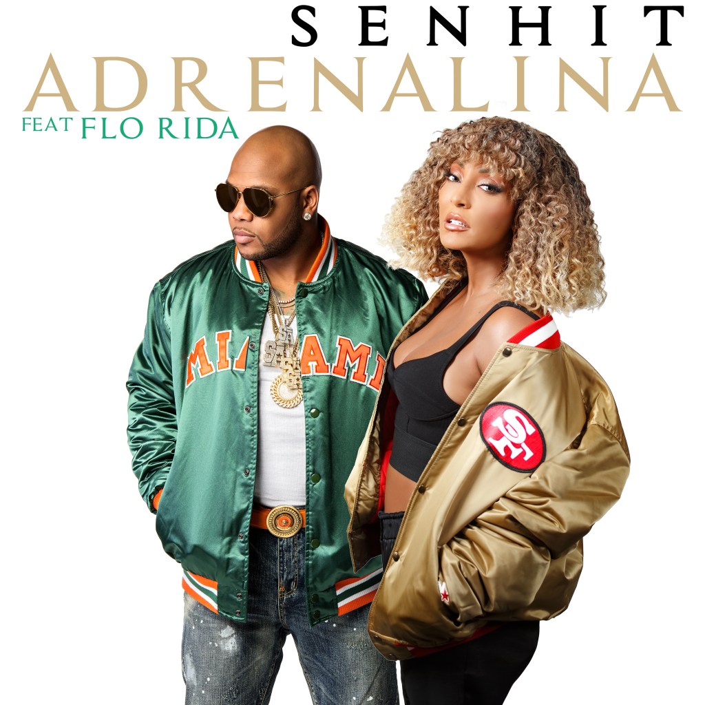 “ADRENALINA”, il nuovo singolo di SENHIT feat. FLO RIDA