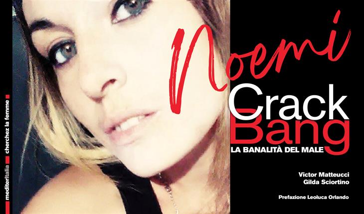 La copertina del libro "Noemi crack bang"