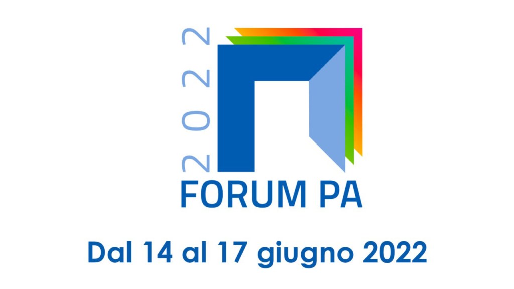 A Roma dal 14 al 17 giugno Forum Pa 2022