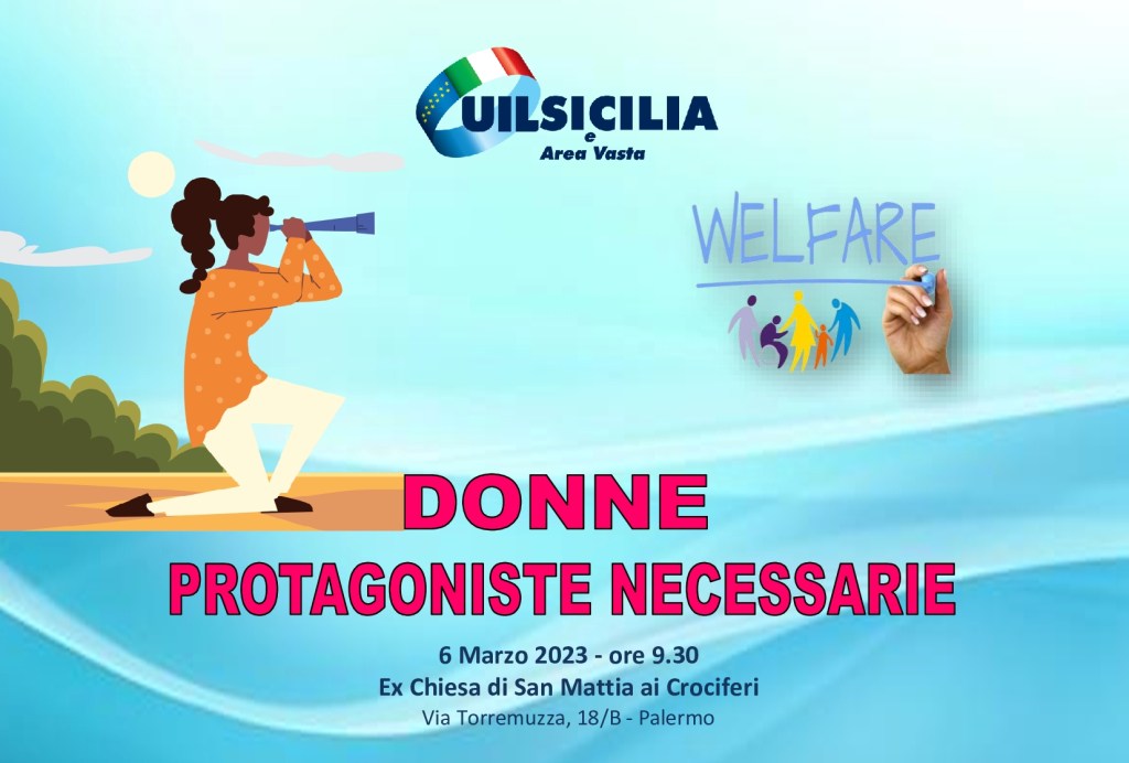 "Donne, protagoniste necessarie", evento organizzato dalla Uil a Palermo il 6 marzo