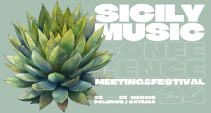 La Sicily Music Conference raddoppia, tappe a Palermo e Catania, ecco il programma
