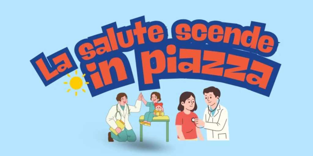 La salute scende in piazza