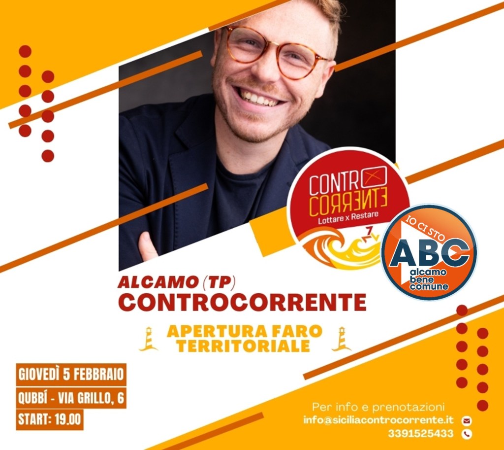 Abc Alcamo Bene Comune incontra Controcorrente di Ismaele La Vardera