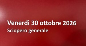 Sciopero 30 ottobre, venerdì a rischio per treni, scuole e ospedali: orari, fasce di garanzia e chi si ferma